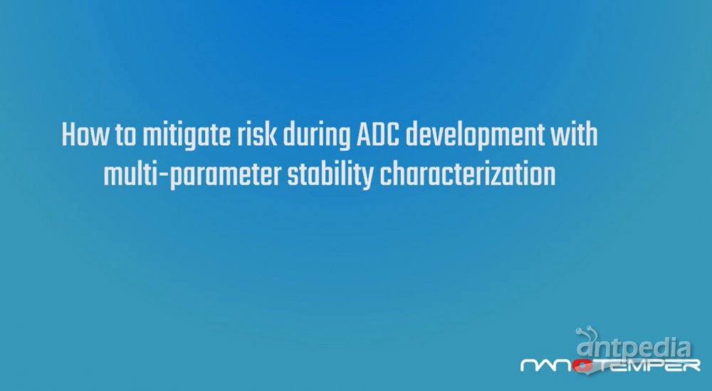 如何通过多参数稳定性表征来降低ADC开发过程中的风险？