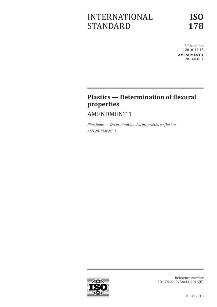 ISO 178:2010/Amd 1:2013 塑料.弯曲性能测定.修改件1 发布历史