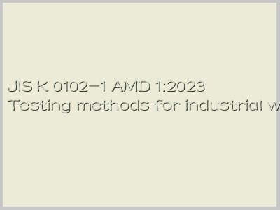 JIS K 0102-1 AMD 1:2023