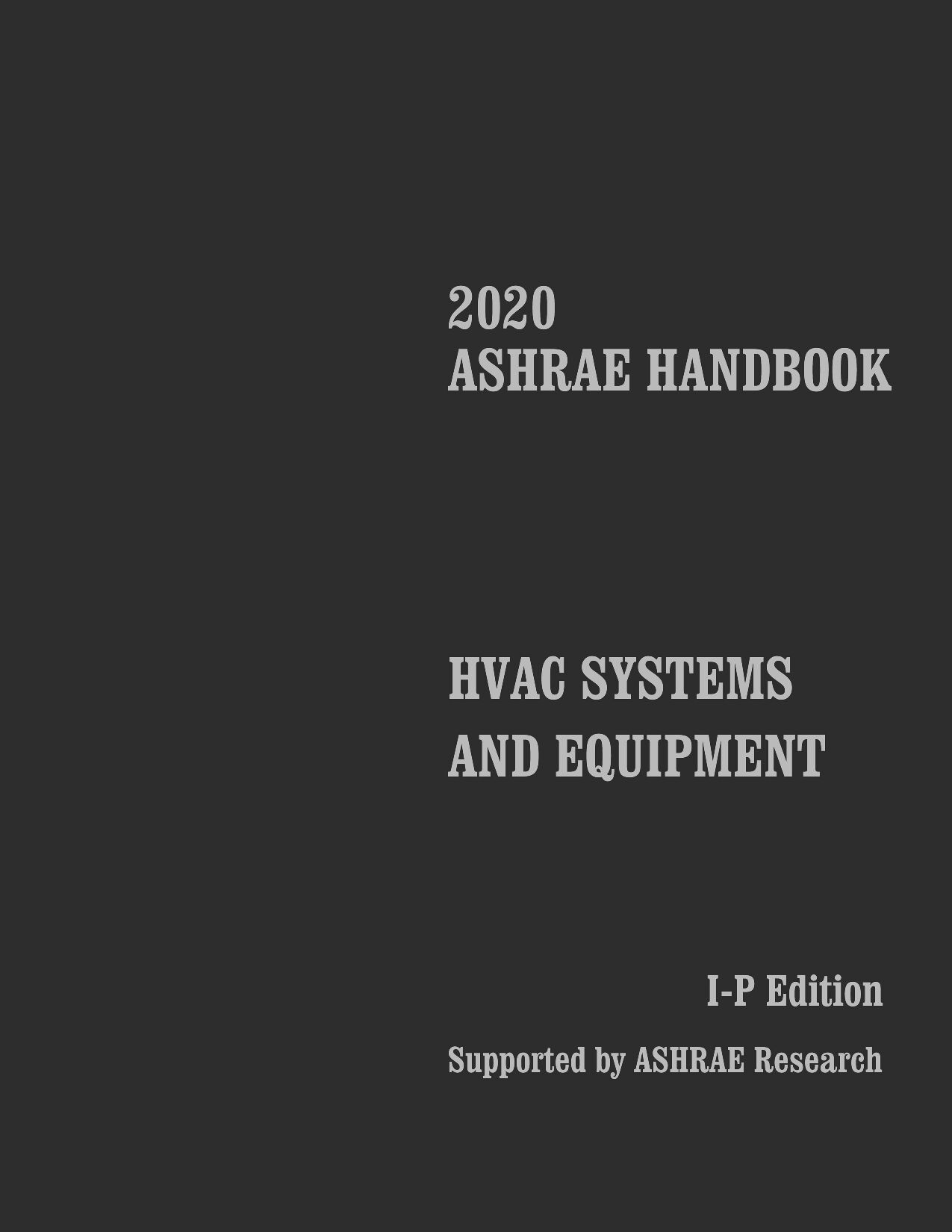 NFPA 2020 ASHRAE Handbook - HVAC Systems and Equipment (I-P)封面图
