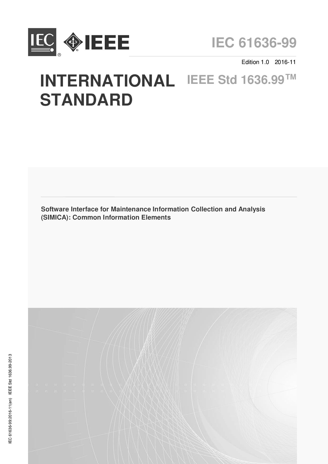 IEC 61636-99-2016 (IEEE Std 1636.99)