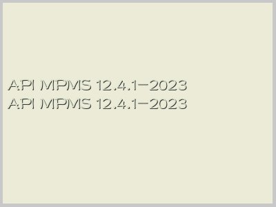 API MPMS 12.4.1-2023封面图