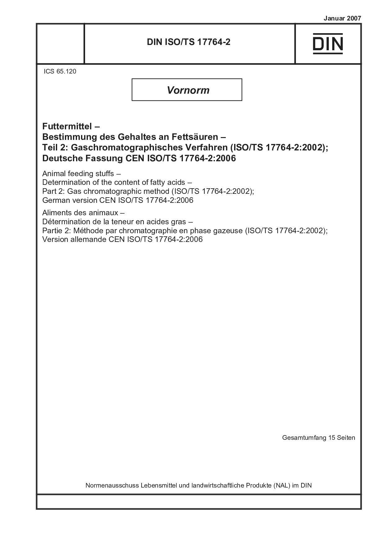 DIN ISO/TS 17764-2:2007