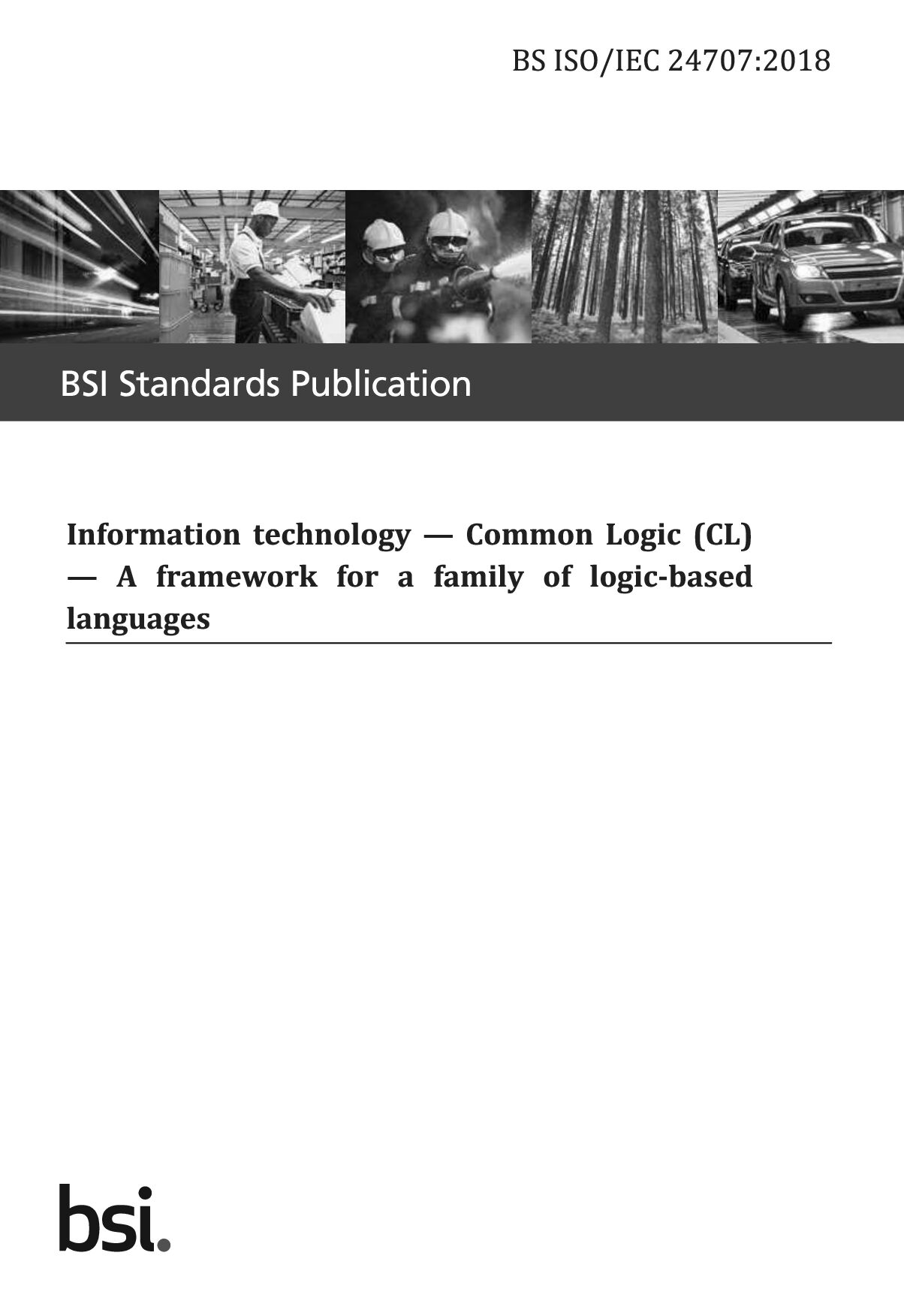 BS ISO/IEC 24707:2018