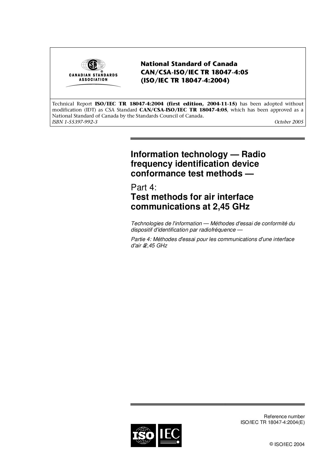 CAN/CSA-ISO/IEC TR 18047-4:2005