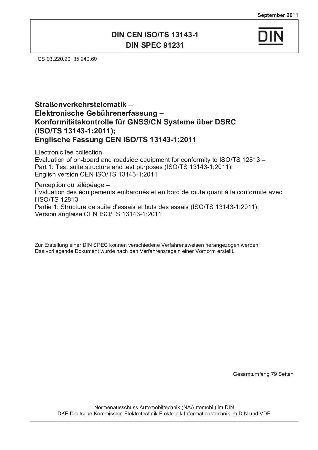 DIN CEN ISO/TS 13143-1:2011