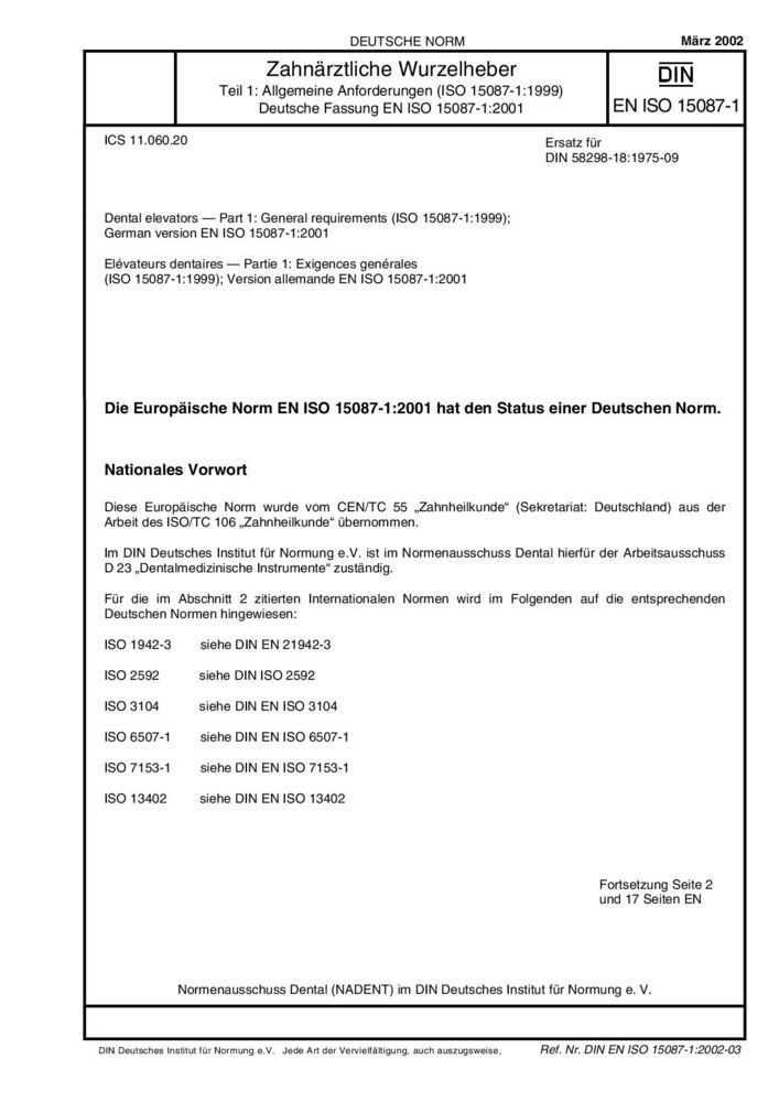 DIN EN ISO 15087-1:2002-03 牙挺 第1部分：一般要求 被谁引用