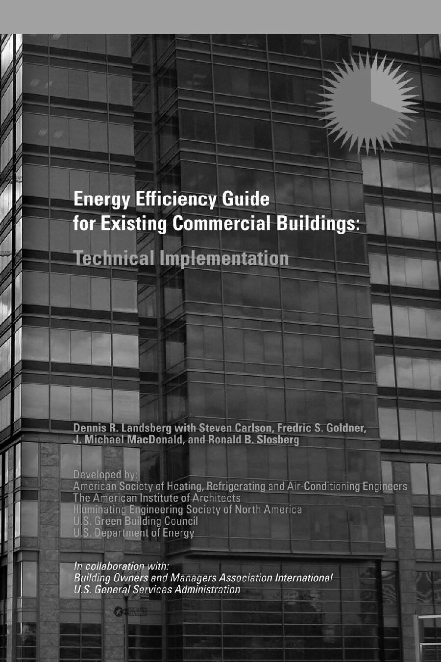 Energy Efficiency Guide for Existing Commercial Buildings - Technical Implementation 2011