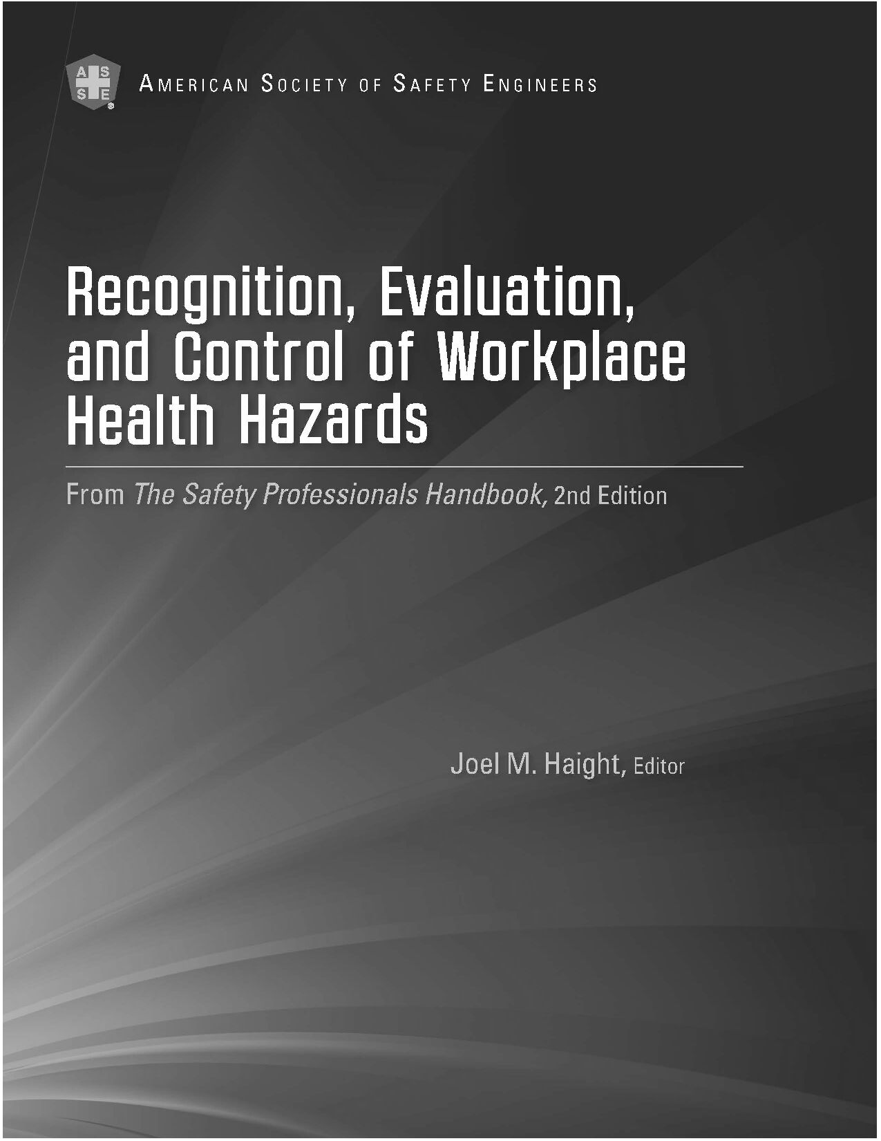 ASSE Recognition, Evaluation & Control of Workplace Health Hazards 2012封面图