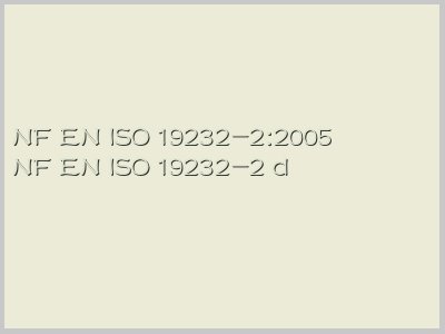NF EN ISO 19232-2:2005封面图