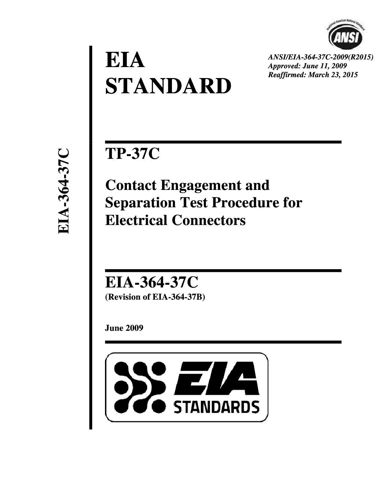 ANSI/EIA 364-37C:2009(2015)
