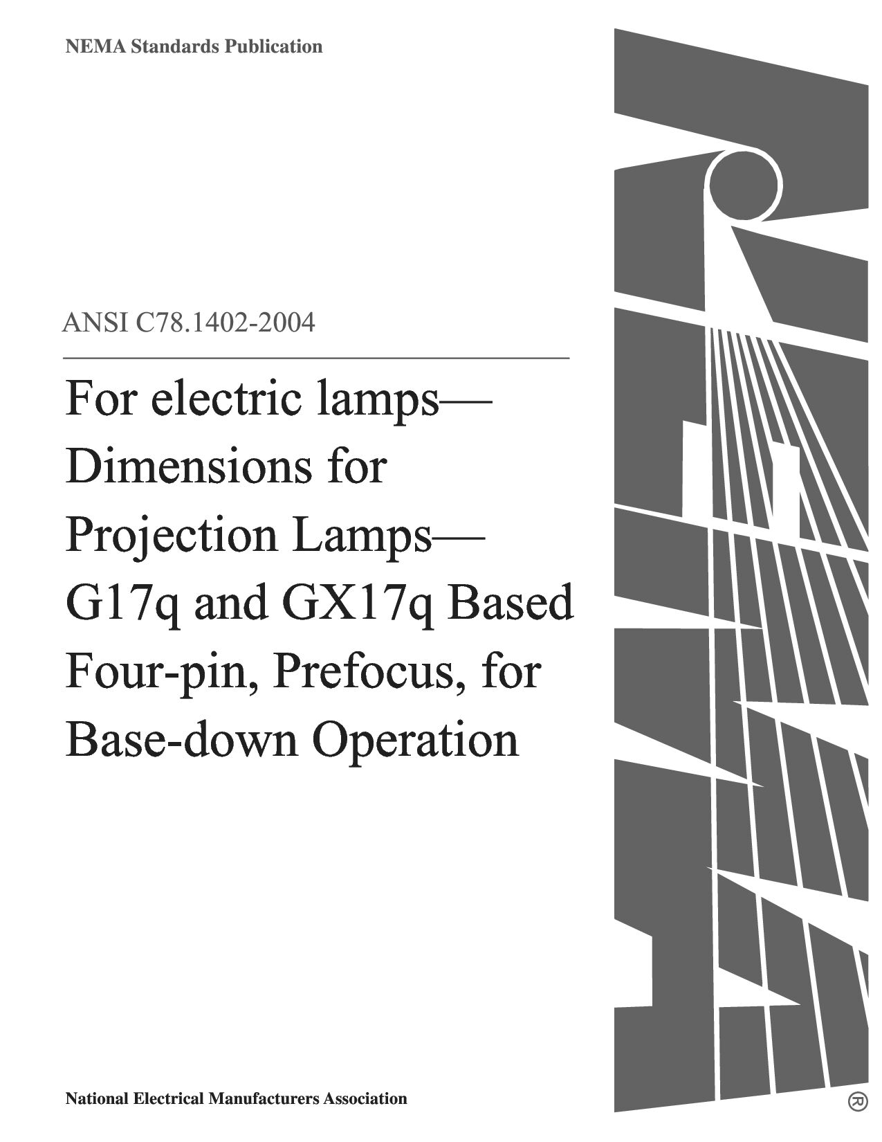 ANSI C78.1402-2004